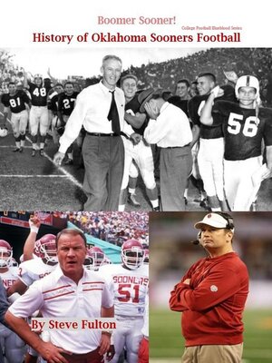 cover image of Boomer Sooner! History of Oklahoma Sooners Football